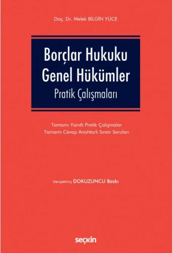 Borçlar Hukuku Genel Hükümler Pratik Çalışmaları