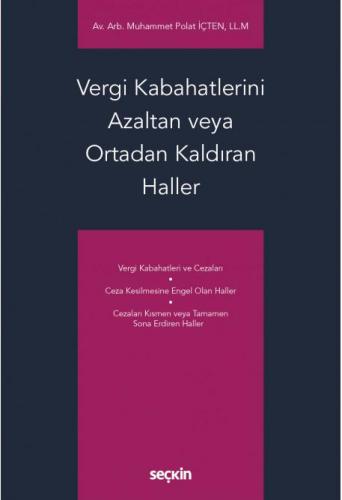 Vergi Kabahatlerini Azaltan veya Ortadan Kaldıran Haller