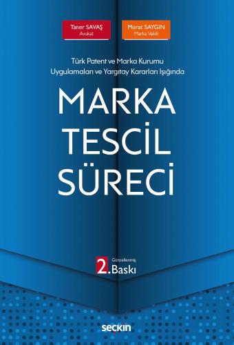 Marka Tescil Süreci