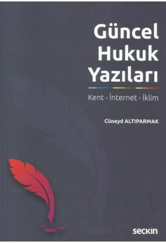 Güncel Hukuk Yazıları