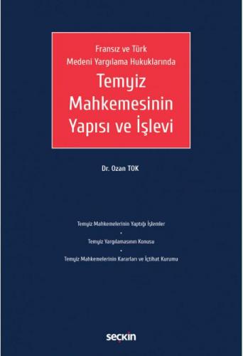 Temyiz Mahkemesinin Yapısı ve İşlevi