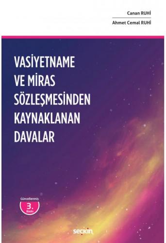 Vasiyetname ve Miras Sözleşmesinden Kaynaklanan Davalar