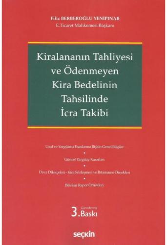 Kiralananın Tahliyesi ve Ödenmeyen Kira Bedelinin Tahsilinde İcra Takibi