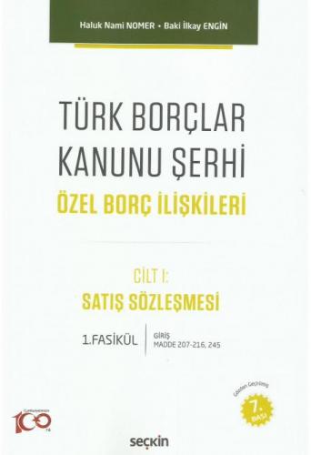 Türk Borçlar Kanunu Şerhi Özel Borç İlişkileri