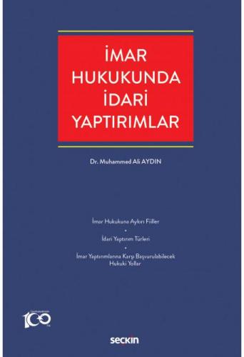 İmar Hukukunda İdari Yaptırımlar