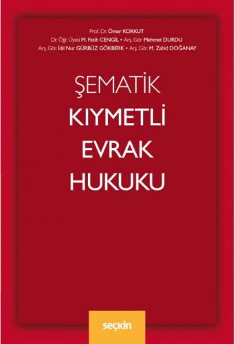 Şematik Kıymetli Evrak Hukuku