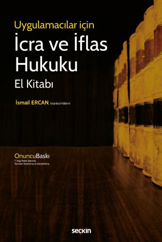 İcra ve İflas Hukuku El Kitabı