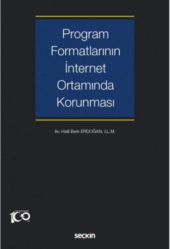 Program Formatlarının İnternet Ortamında Korunması