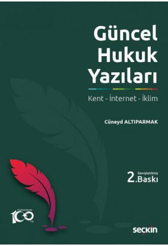 Güncel Hukuk Yazıları