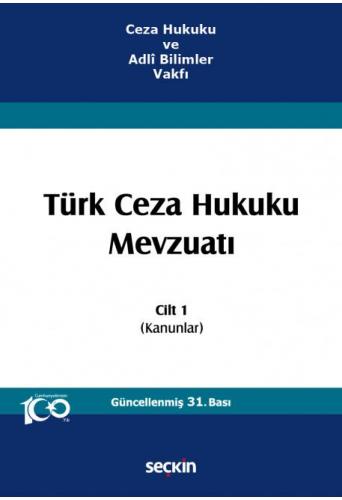 Türk Ceza Hukuku Mevzuatı – Cilt 1