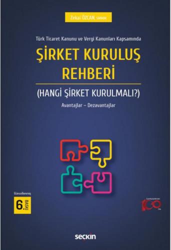 Şirket Kuruluş Rehberi (Hangi Şirket Kurulmalı?)