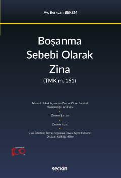 Boşanma Sebebi Olarak Zina
