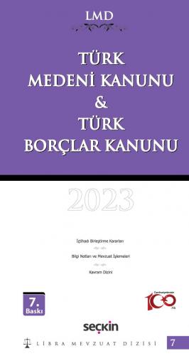 Türk Medeni Kanunu & Türk Borçlar Kanunu / LMD–7