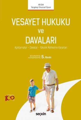 Vesayet Hukuku ve Davaları