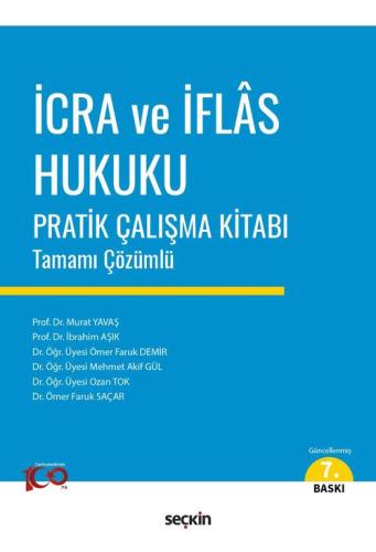 İcra ve İflâs Hukuku Pratik Çalışma Kitabı