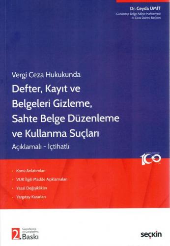 Defter, Kayıt ve Belgeleri Gizleme Sahte Belge Düzenleme ve Kullanma Suçları