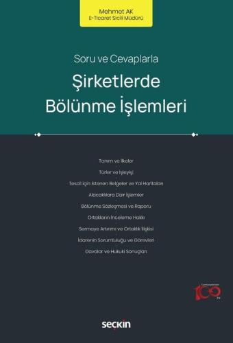 Sorular ve Cevaplarla Şirketlerde Bölünme İşlemleri