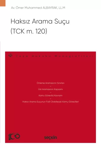 Haksız Arama Suçu (TCK m. 120)