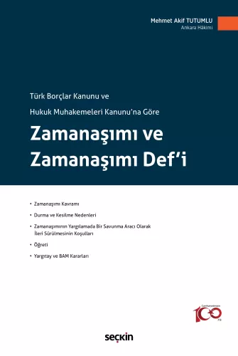 Zamanaşımı ve Zamanaşımı Def'i