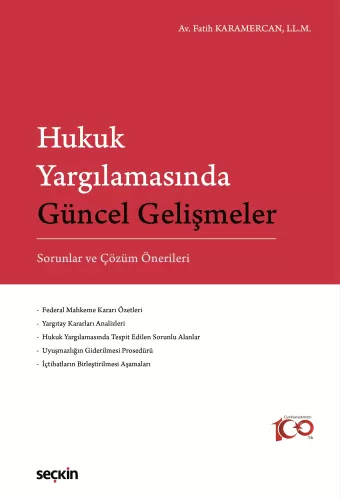 Hukuk Yargılamasında Güncel Gelişmeler