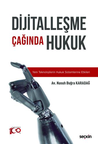 Dijitalleşme Çağında Hukuk