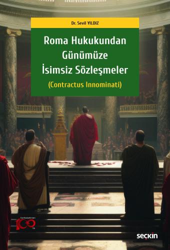 Roma Hukukundan Günümüze İsimsiz Sözleşmeler