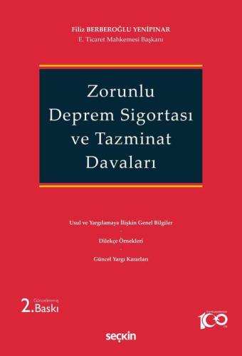 Zorunlu Deprem Sigortası ve Tazminat Davaları