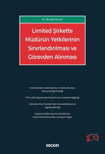 Limited Şirkette Müdürün Yetkilerinin Sınırlandırılması ve Görevden Alınması