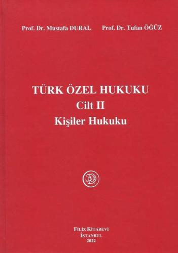 Türk Özel Hukuku Cilt II Kişiler Hukuku