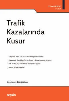 Trafik Kazalarında Kusur
