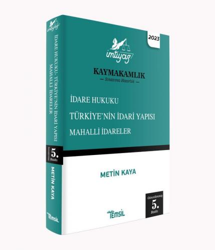 İmtiyaz İdare Hukuku Türkiye'nin İdari Yapısı ve Mahalli İdareler