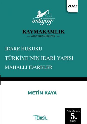 İmtiyaz İdare Hukuku Türkiye'nin İdari Yapısı ve Mahalli İdareler