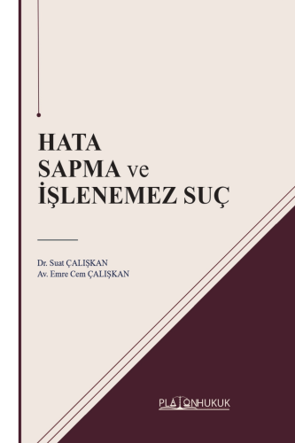 HATA SAPMA VE İŞLENEMEZ SUÇ