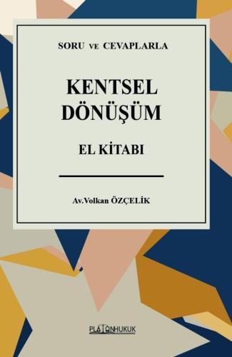 KENTSEL DÖNÜŞÜM EL KİTABI