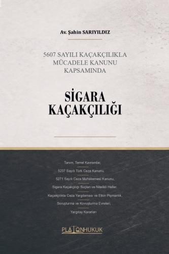 SİGARA KAÇAKÇILIĞI