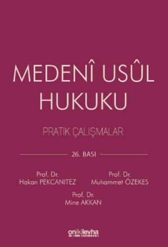 Medeni Usul Hukuku Pratik Çalışmalar