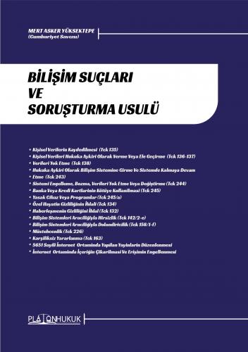 BİLİŞİM SUÇLARI VE SORUŞTURMA USULÜ