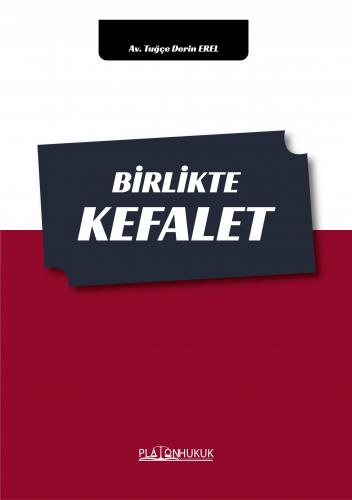 BİRLİKTE KEFALET