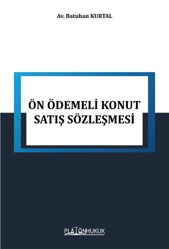 ÖN ÖDEMELİ KONUT SATIŞ SÖZLEŞMESİ