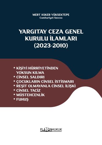 KİŞİYİ HÜRRİYETİNDEN YOKSUN KILMA *	CİNSEL SALDIRI *	ÇOCUKLARIN CİNSEL İSTİSMARI *	REŞİT OLMAYANLA CİNSEL İLİŞKİ *	CİNSEL TACİZ *	MÜSTEHCENLİK *	FUHUŞ